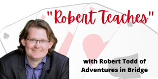 Robert Teaches Slam Bidding (Webinar Recording aired 9/22/20)