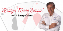 Larry Teaches Top 5 Errors in Bridge (Webinar Recording aired 6/18/20)